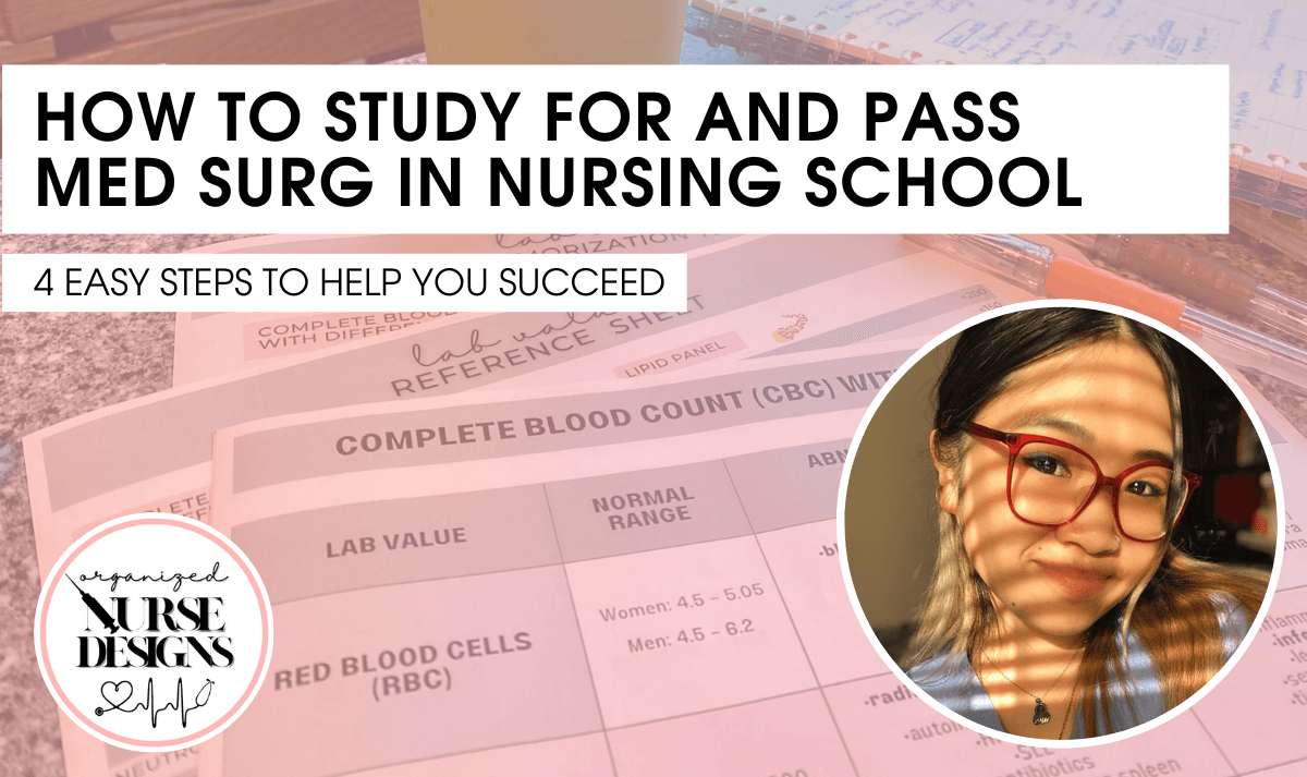 How to Study and Pass Med-Surg Nursing Exams