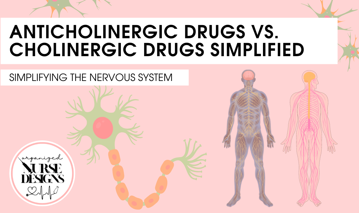anticholinergic drugs vs. cholinergic drugs simplified for nursing students