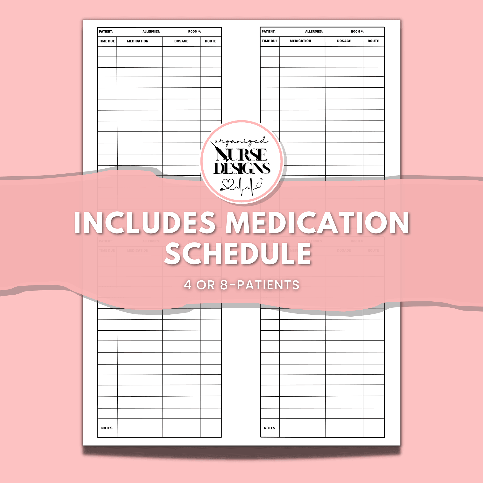 4 or 8-Patient Nurse Report Sheet with Medication Schedule for Nursing Students by OrganizedNurseDesigns