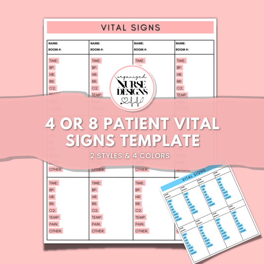 4 or 8-Patient Vital Sign Sheets for Nursing Students by OrganizedNurseDesigns