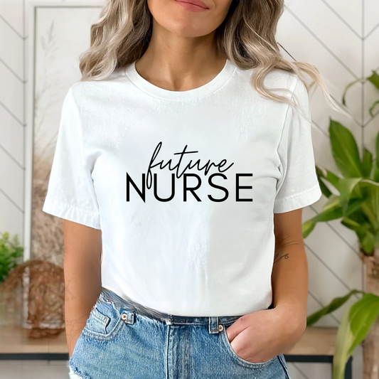 Minimalistic Future Nurse T-Shirt - Nursing School Shirt, Nurse Shirt, Gift for Nursing Student, Future Nurse Shirt, Nurse Student Shirt