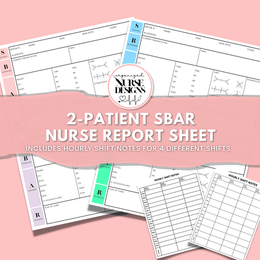 SBAR Nurse Report Sheet 2 or 4-Patient with Hourly Schedule for Nursing Students by OrganizedNurseDesigns