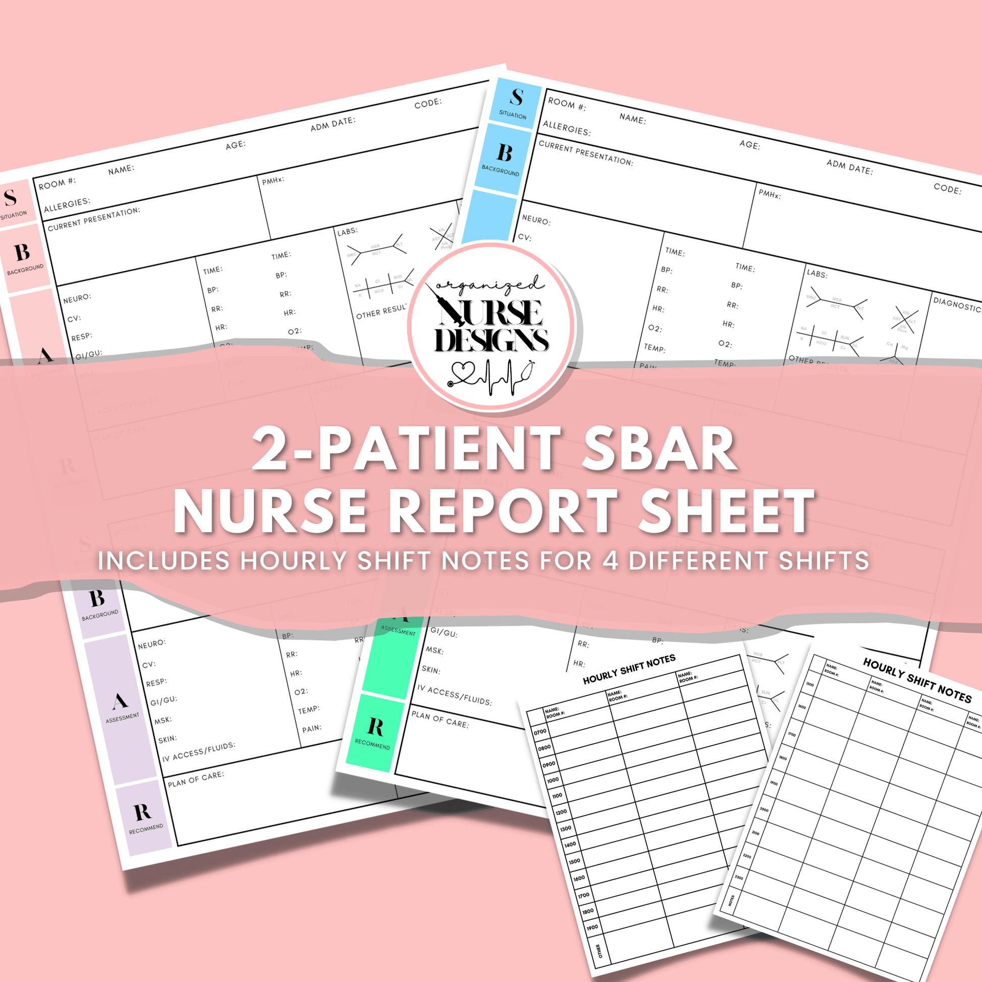 SBAR Nurse Report Sheet 2 or 4-Patient with Hourly Schedule for Nursing Students by OrganizedNurseDesigns